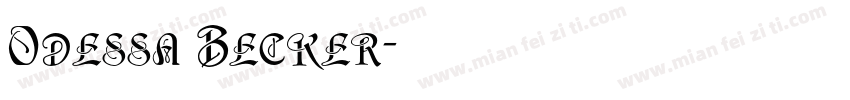 Odessa Becker字体转换